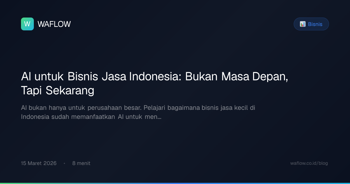 Sampul artikel: AI untuk Bisnis Jasa Indonesia: Bukan Masa Depan, Tapi Sekarang
