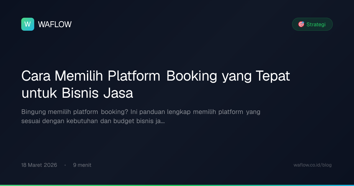 Sampul artikel: Cara Memilih Platform Booking yang Tepat untuk Bisnis Jasa
